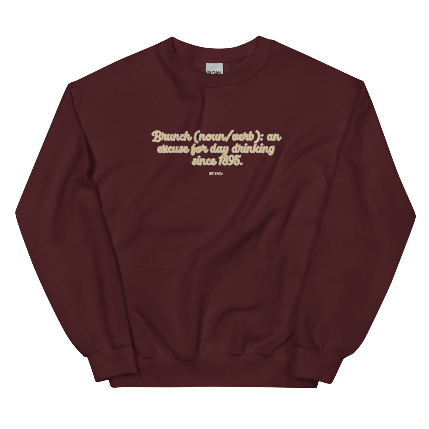 Brunch Day Drinking Unisex Sweatshirt