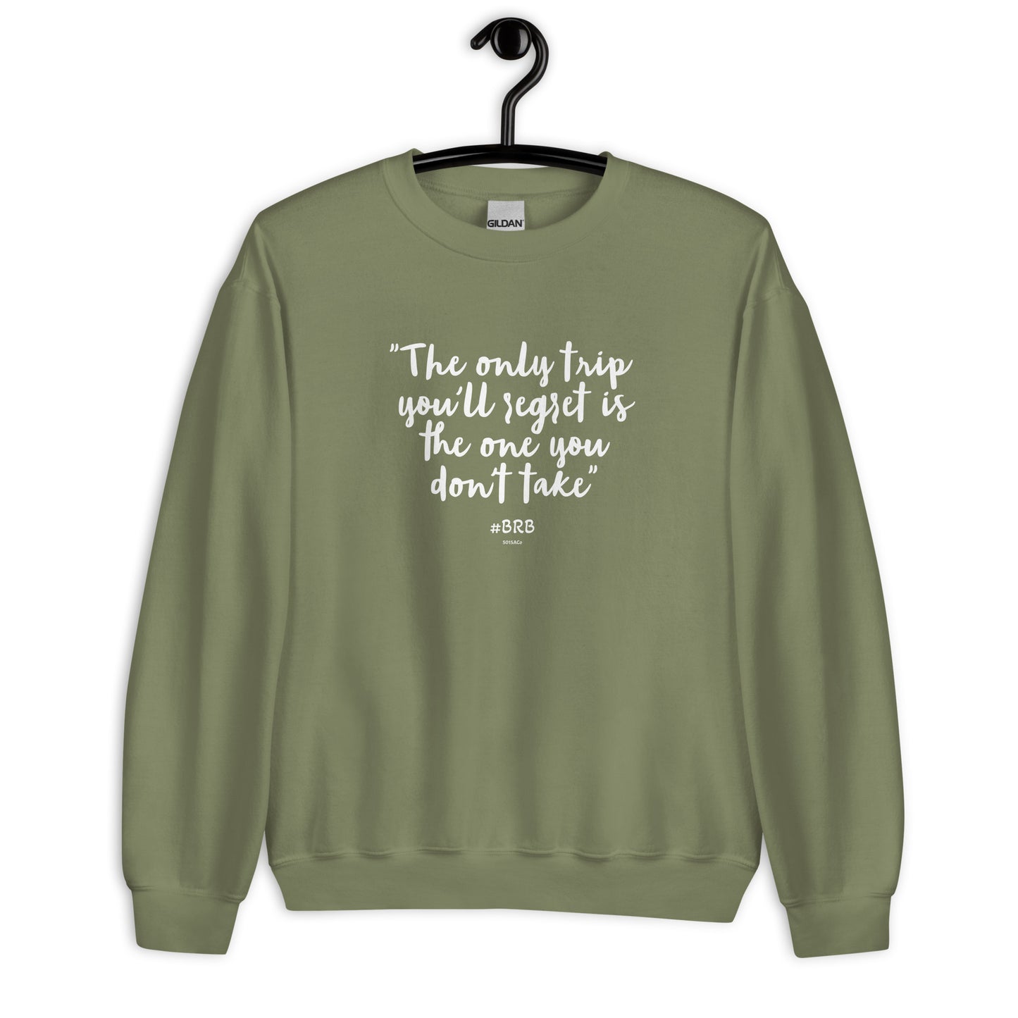 Trip No Regrets Unisex Sweatshirt