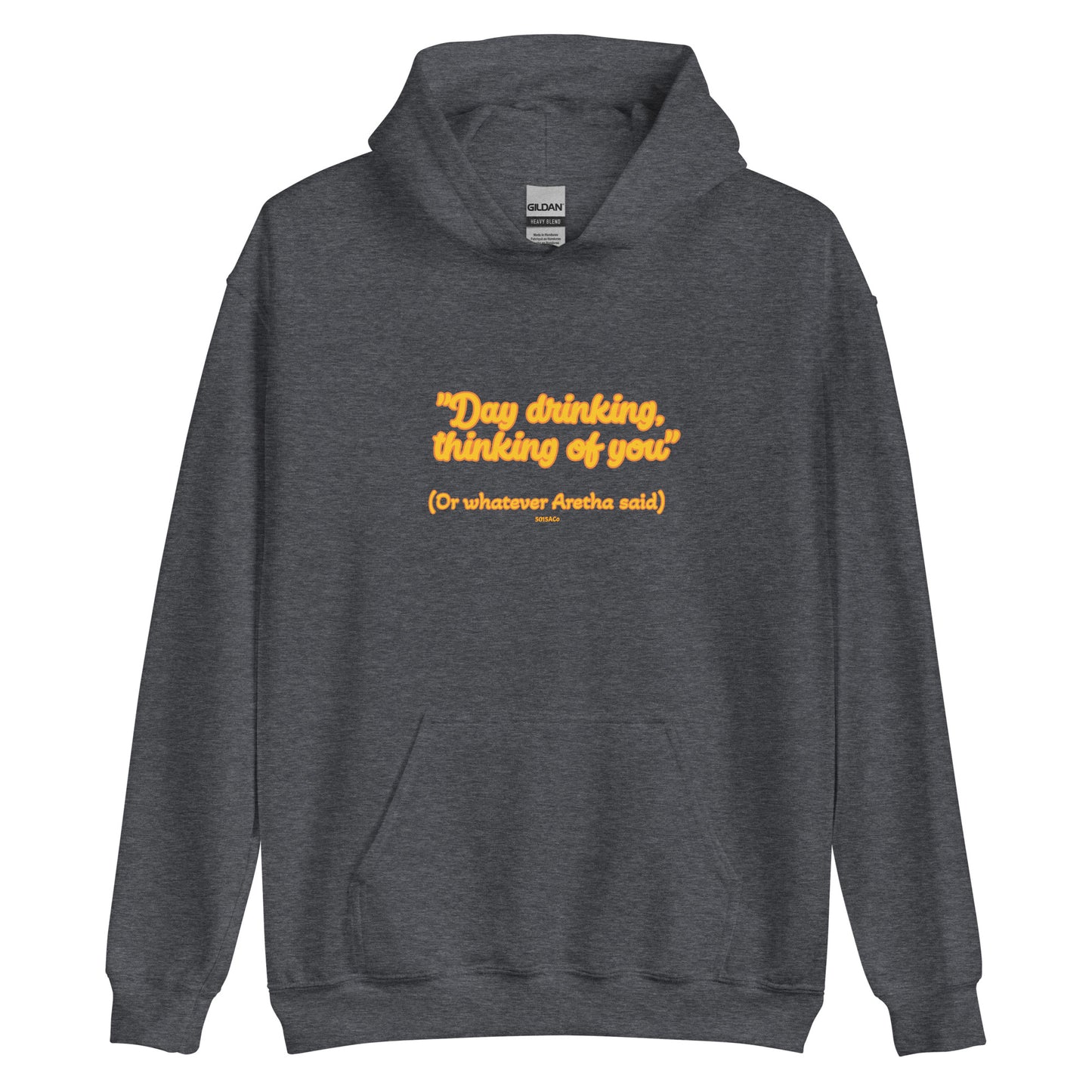 Day Drinking Thinking of You Unisex Hoodie