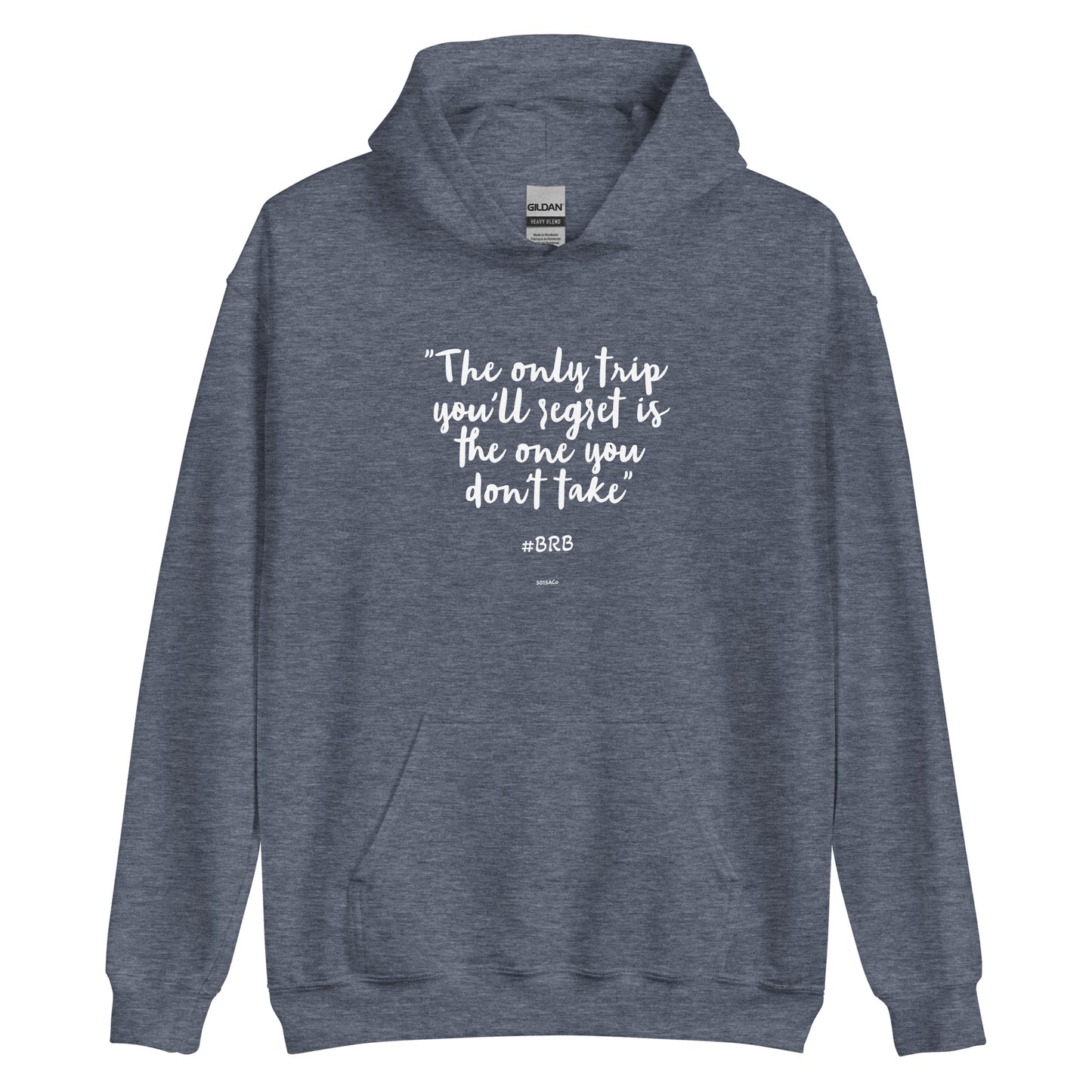 No Trip Regrets Unisex Hoodie