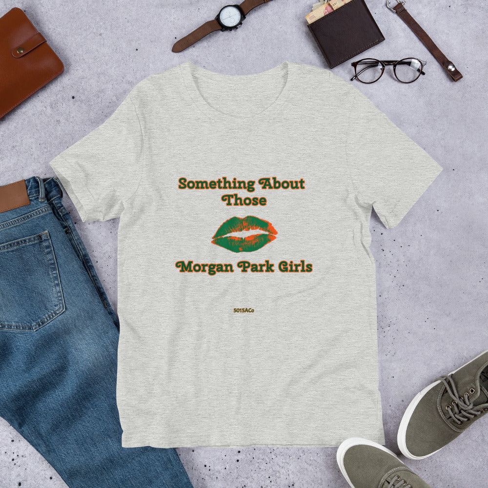 Something About Morgan Park 2.0 Unisex t-shirt