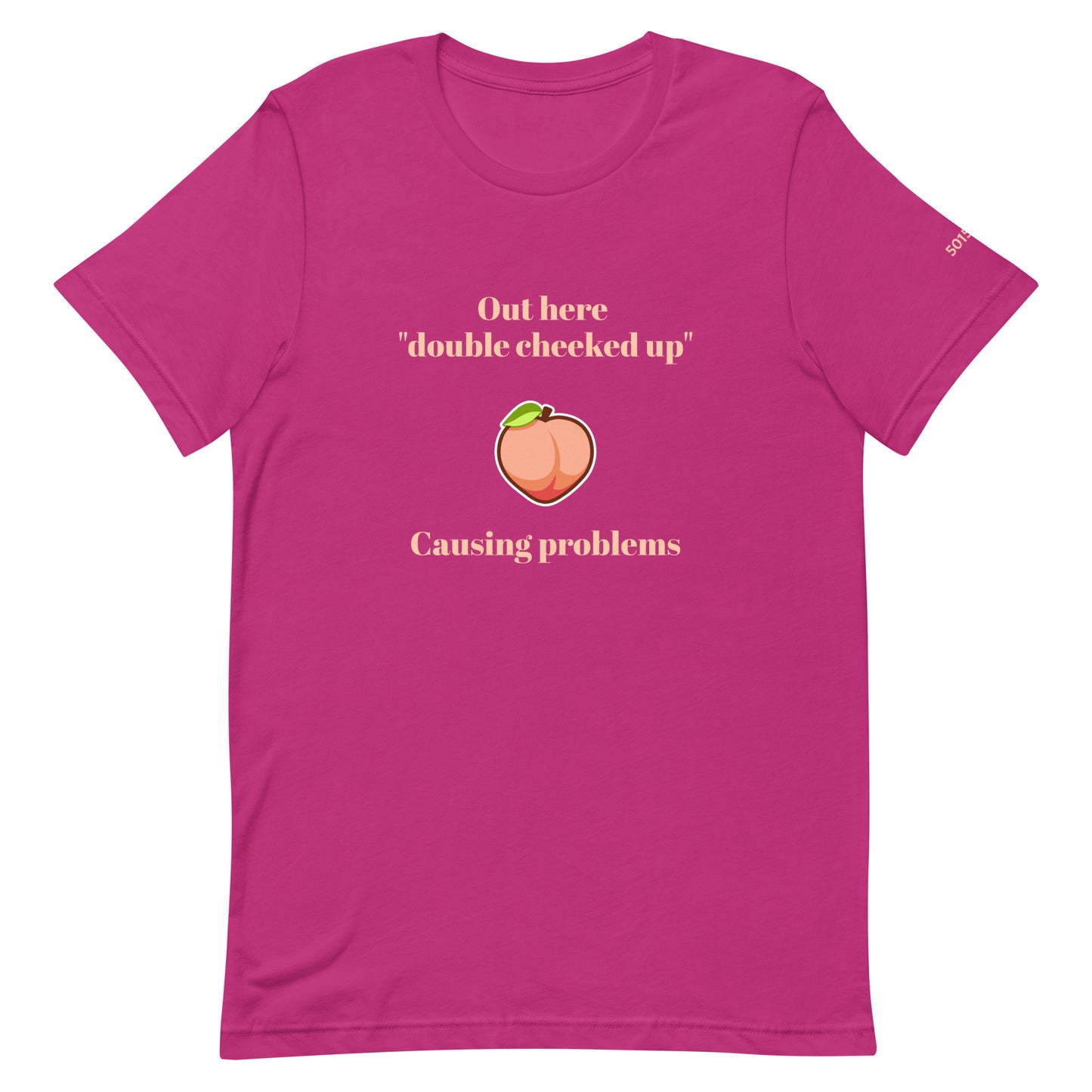 Double Cheeked Up Unisex t-shirt