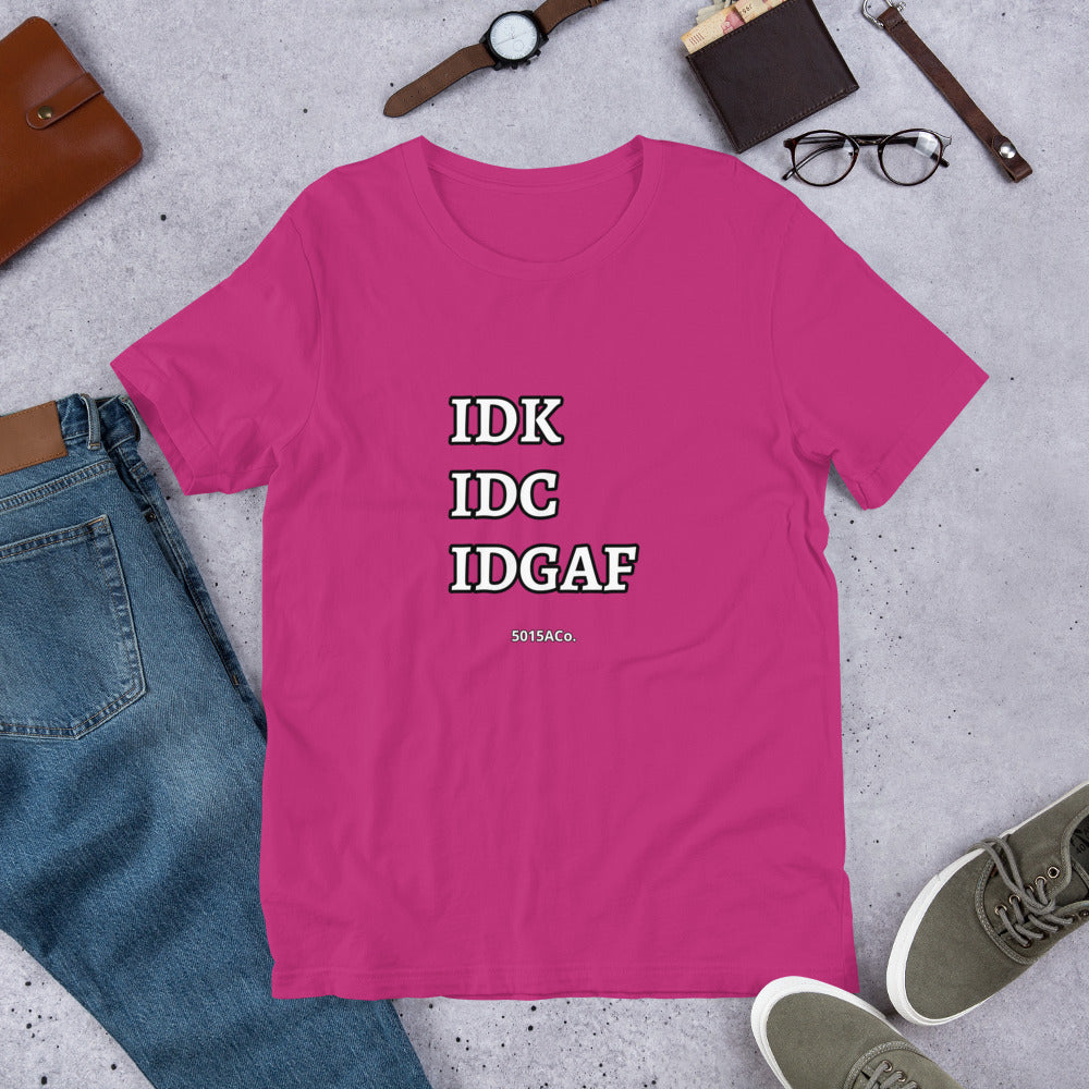 Dont Care Unisex t-shirt