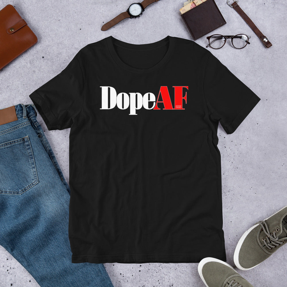 DopeAF Unisex t-shirt