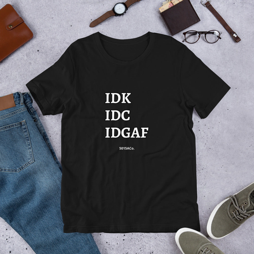 Dont Care Unisex t-shirt