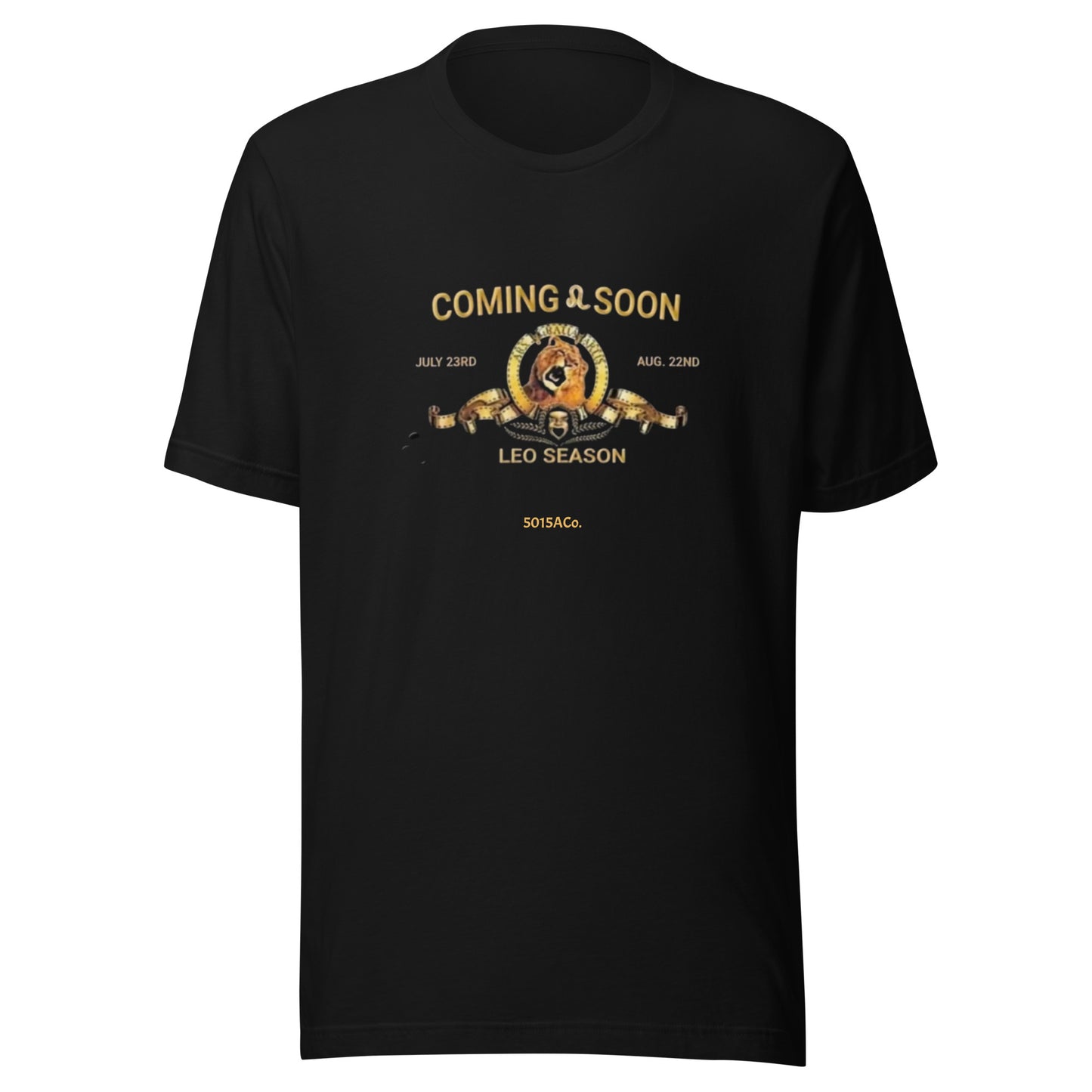 Leo Season Coming Unisex t-shirt