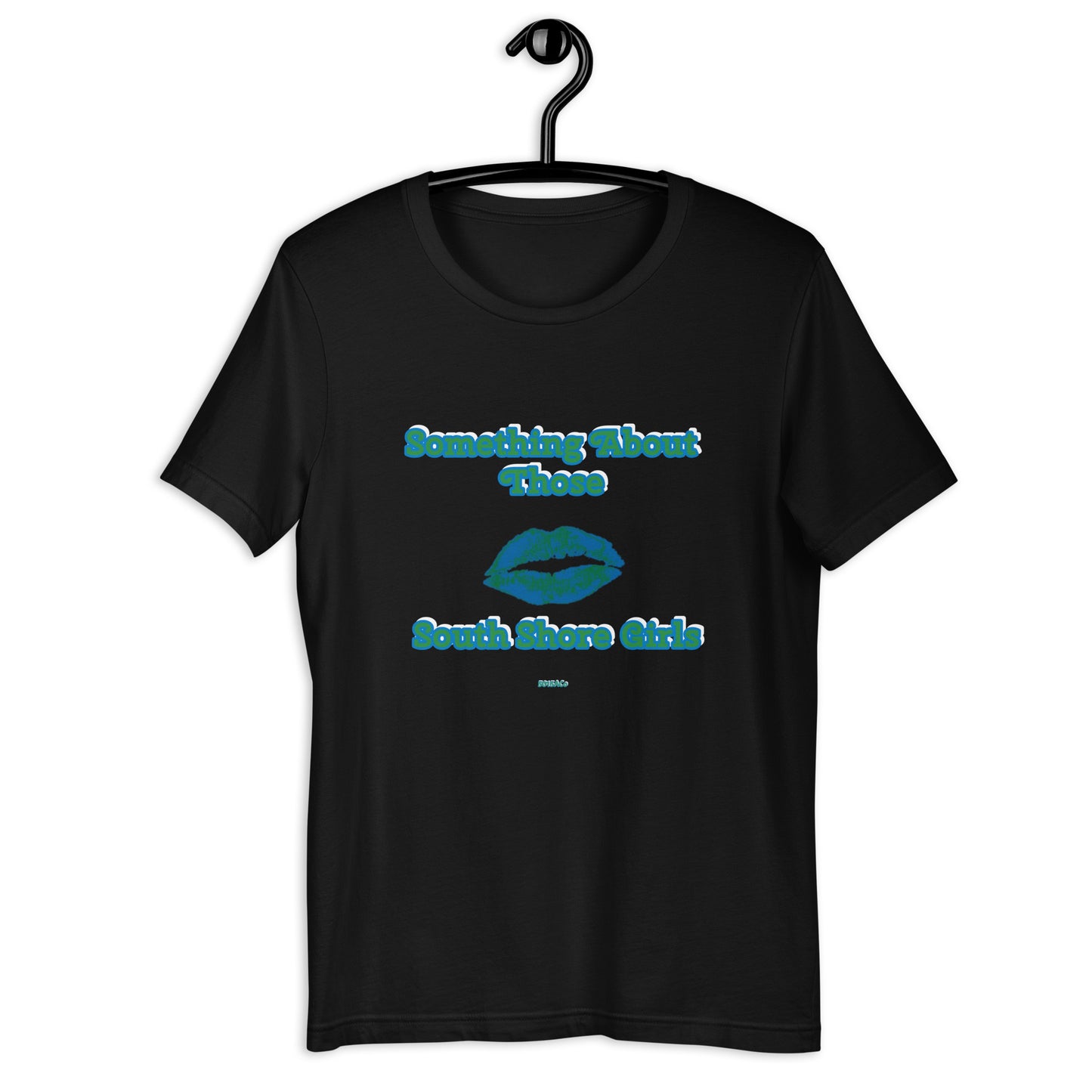 Something About South Shore Unisex t-shirt