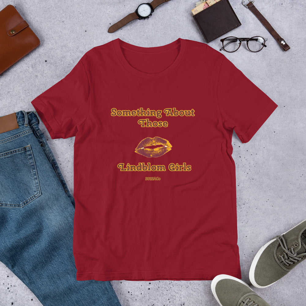 Something About Lindblom 2.0 Unisex t-shirt