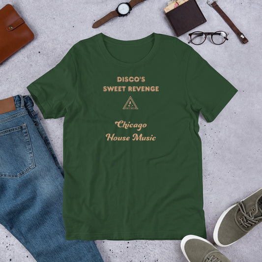 Disco's Sweet Revenge 2 Unisex t-shirt