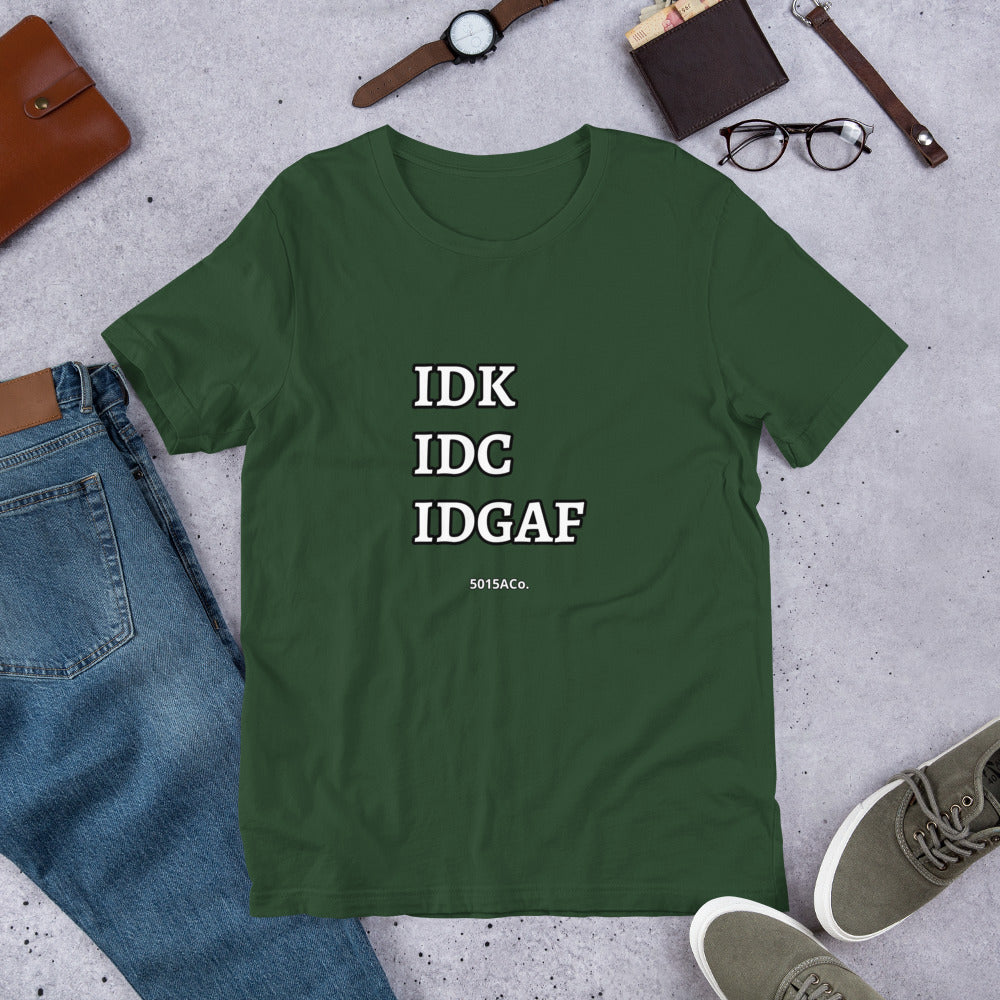 Dont Care Unisex t-shirt