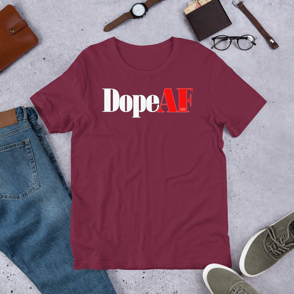 DopeAF Unisex t-shirt