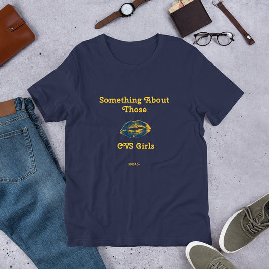 Something About CVS Unisex t-shirt