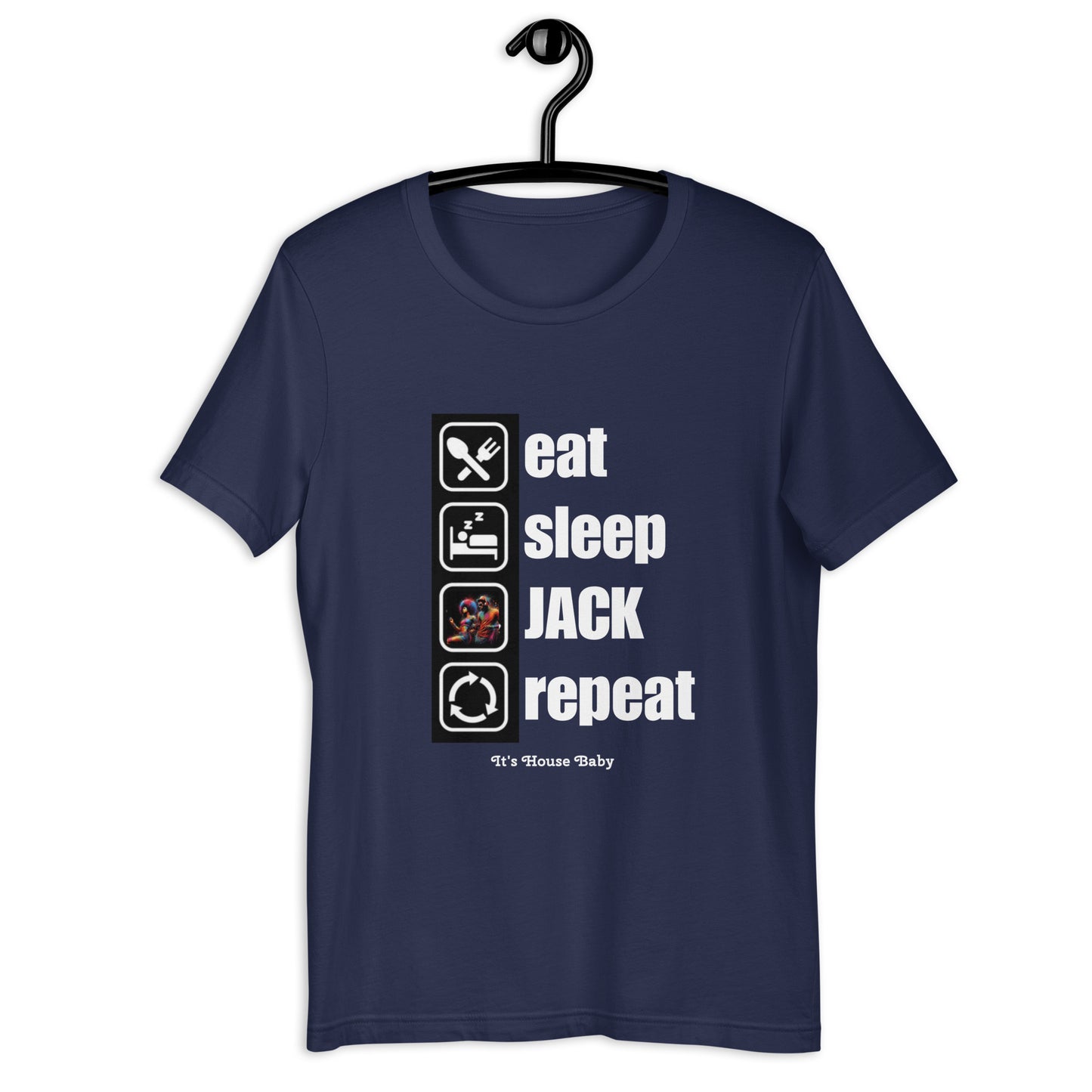 Eat Sleep JACK Unisex t-shirt