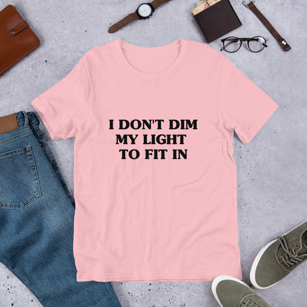 Undimmable Unisex t-shirt