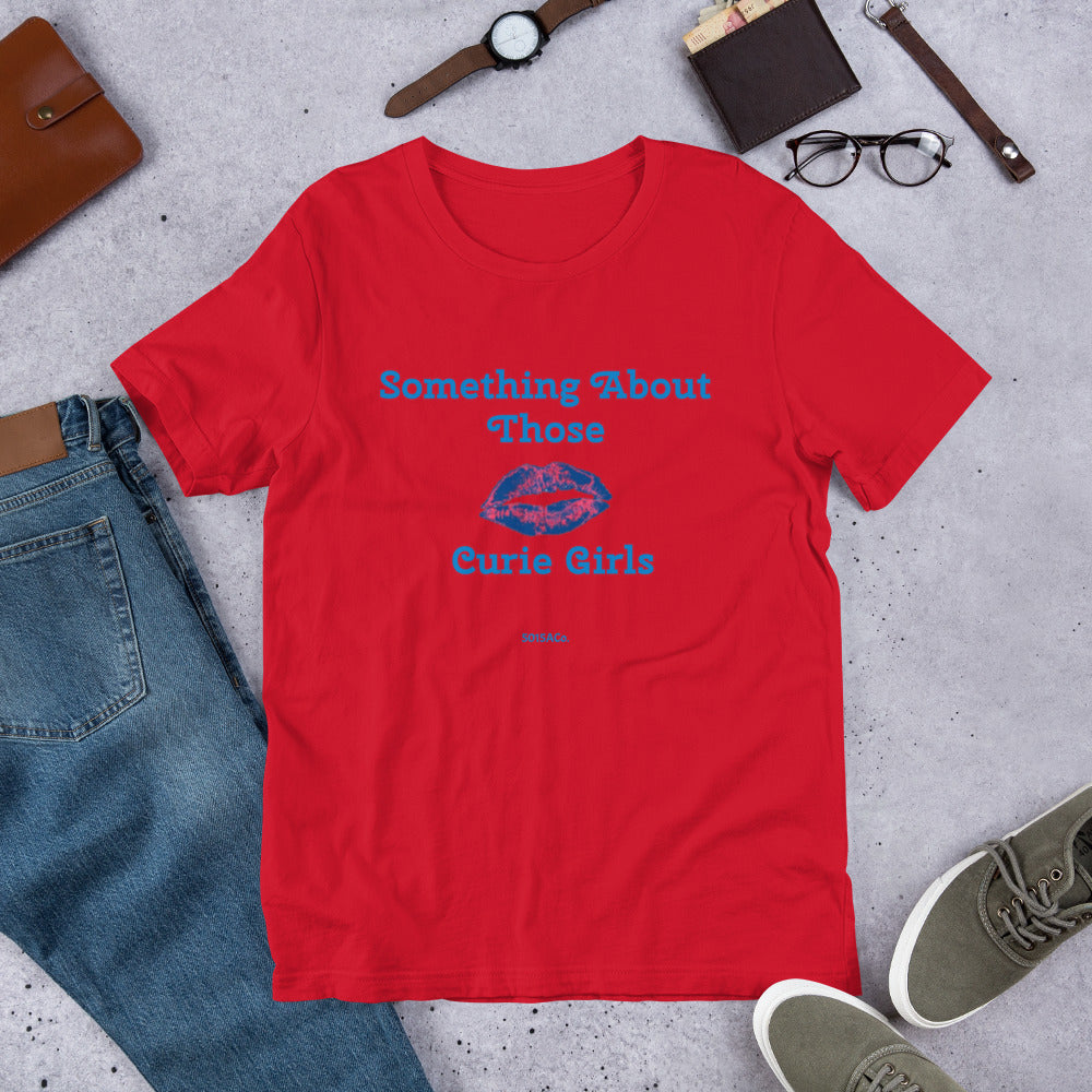 Something About Curie Unisex t-shirt