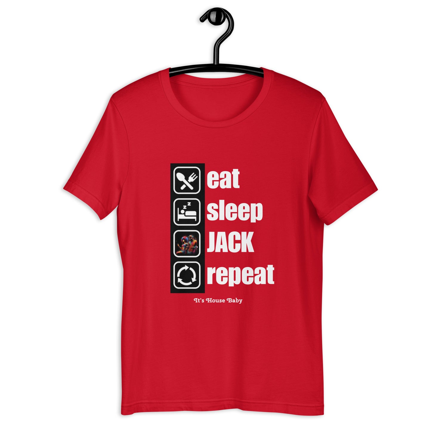 Eat Sleep JACK Unisex t-shirt