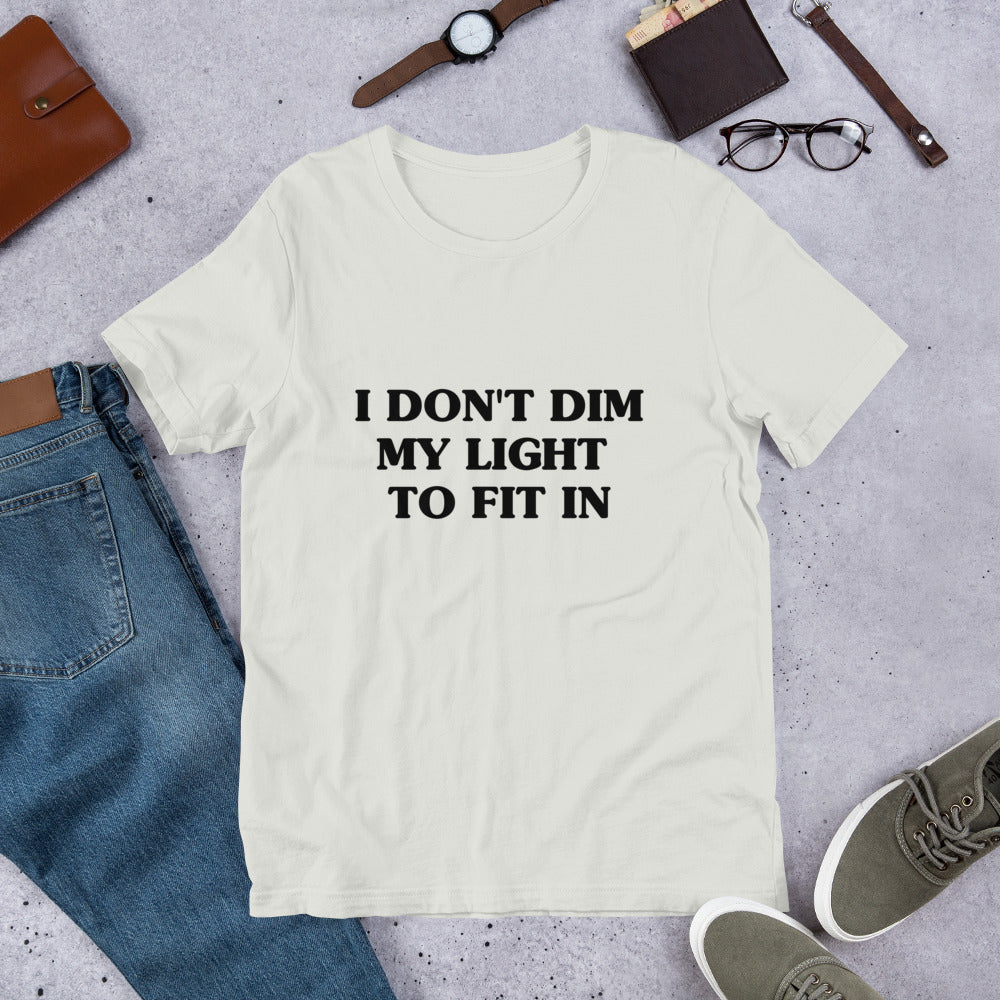 Undimmable Unisex t-shirt