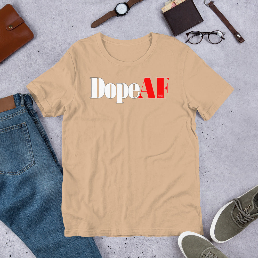 DopeAF Unisex t-shirt