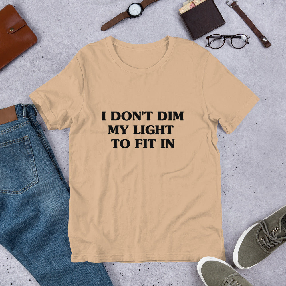 Undimmable Unisex t-shirt