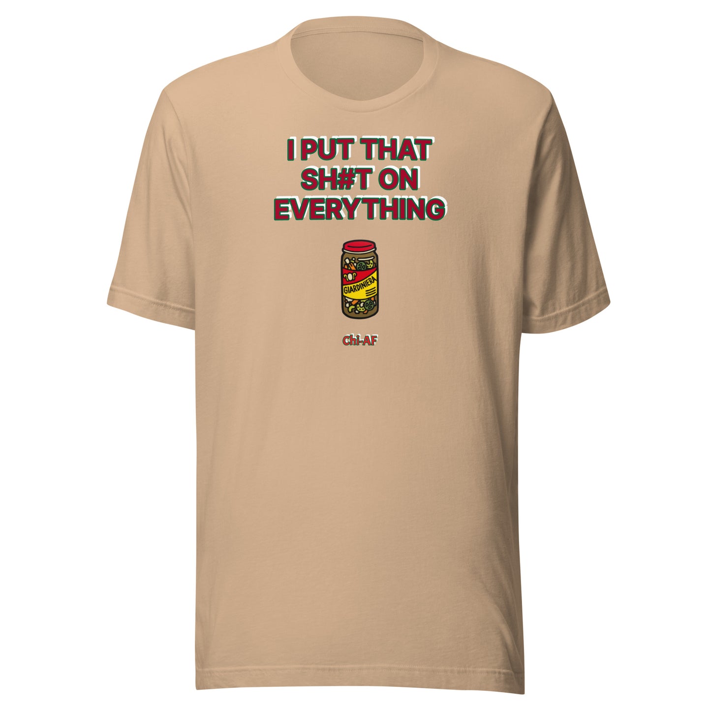 Giardiniera Everywhere Unisex t-shirt