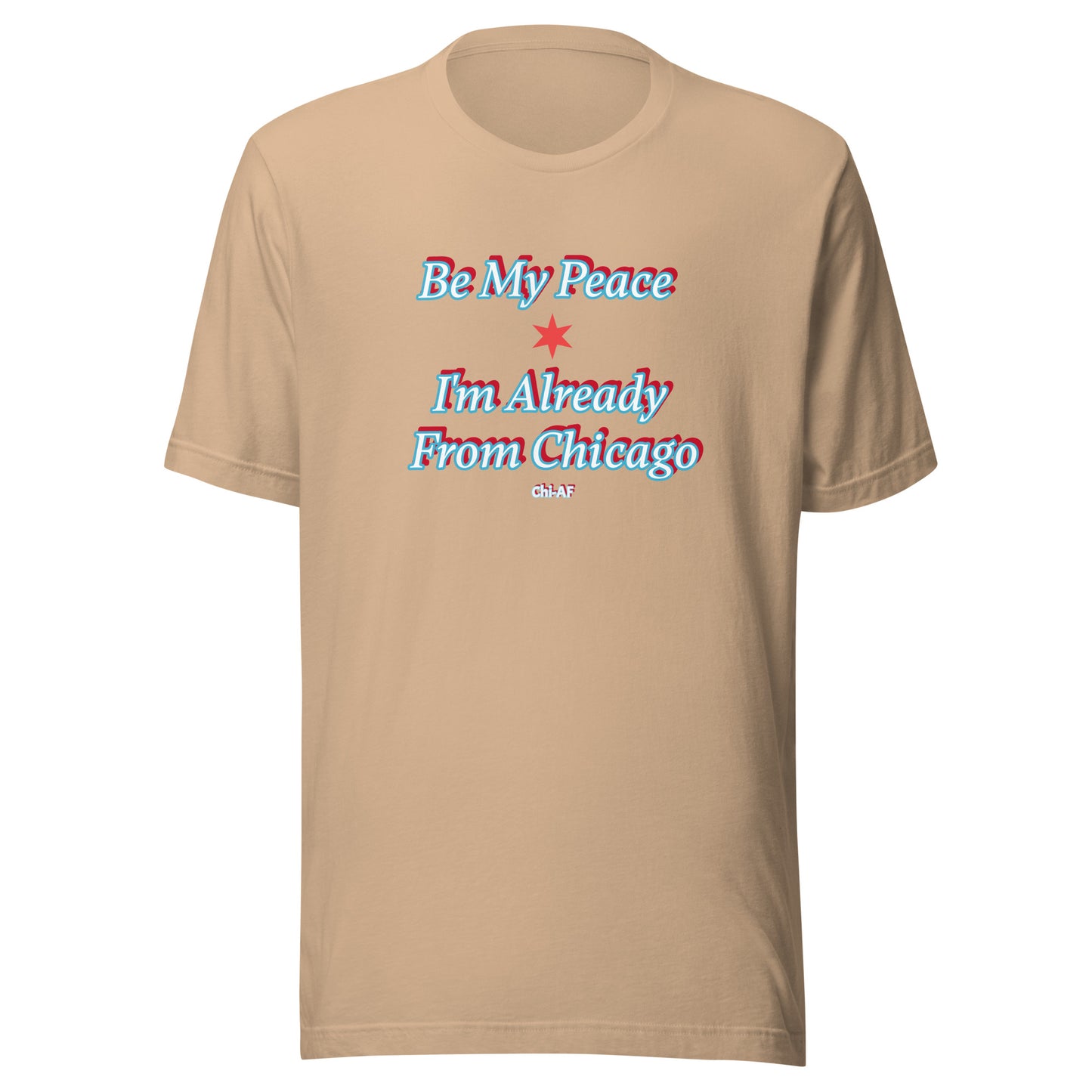 Be My Peace-Chi Unisex t-shirt