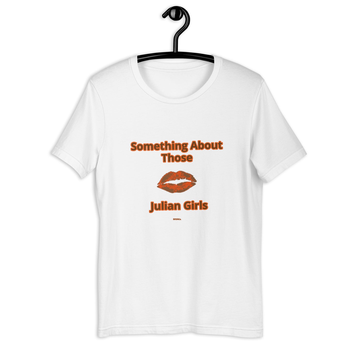 Something About Julian Unisex t-shirt